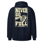 2026 No Low Tee Real Stories | Never Go Full Hoodie — back view